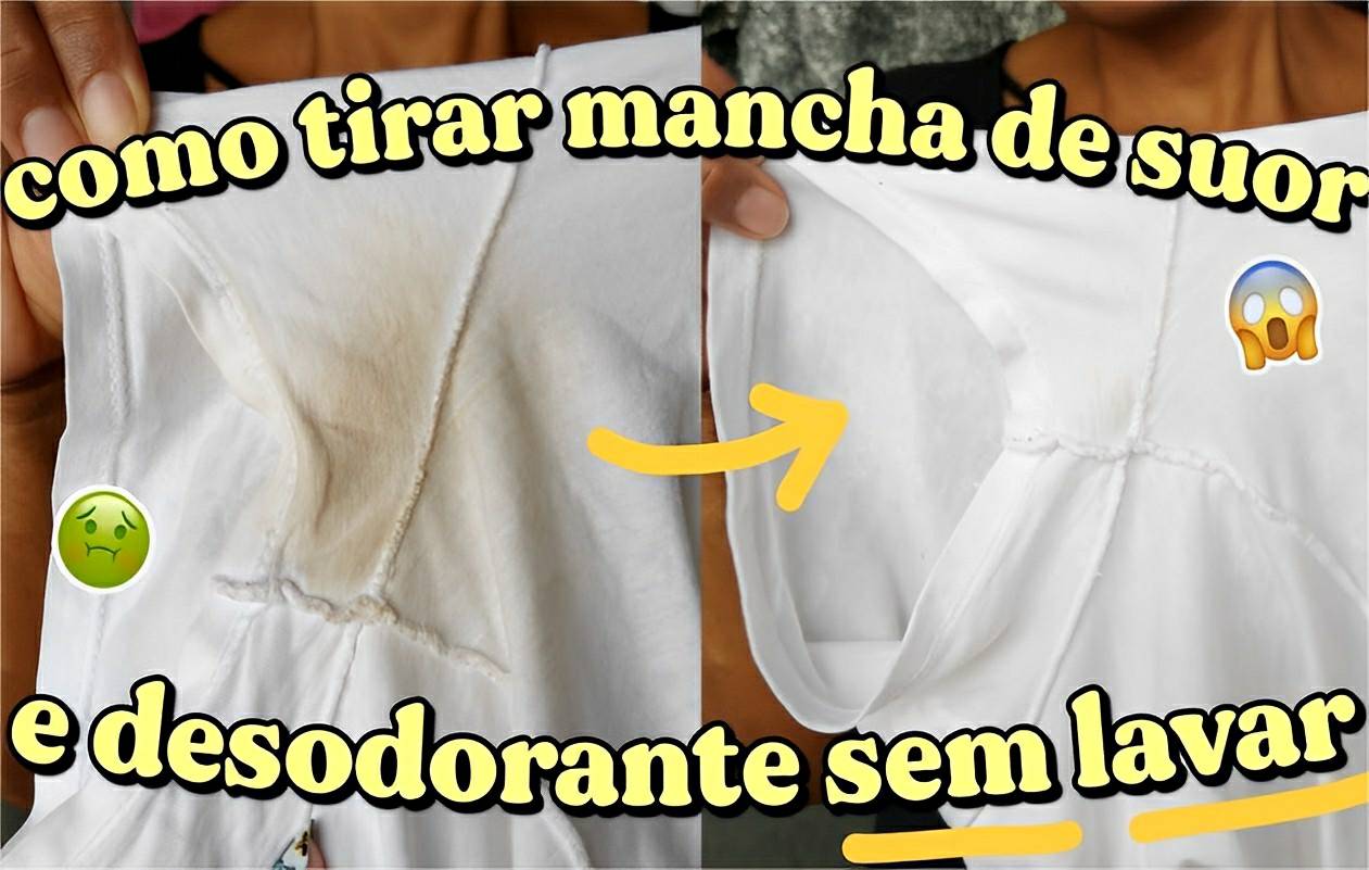 Como tirar manchas de desodorante e suor sem precisar lavar a camisa sai na hora e fica perfeito