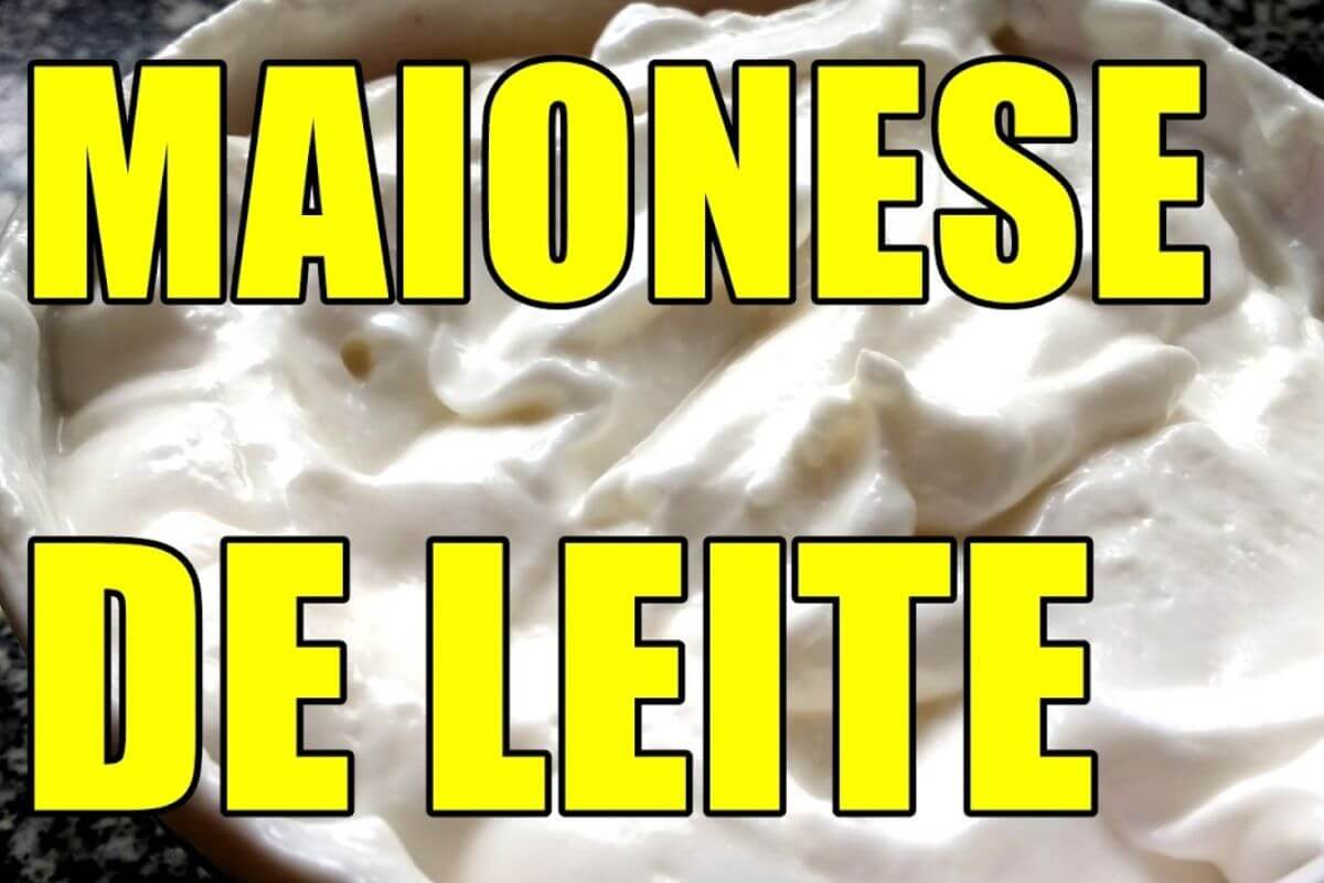 Maionese caseira de leite igual de lanchonete que fica incrível de um jeito prático de preparar