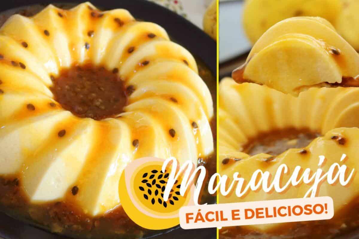Pudim de maracujá uma sobremesa super cremosa e refrescante que não dá trabalho de fazer