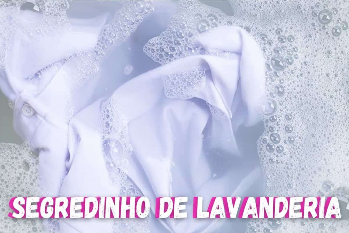 Descubra o segredo que você não sabia que é como desencardir roupas brancas de um jeito fácil e eficiente