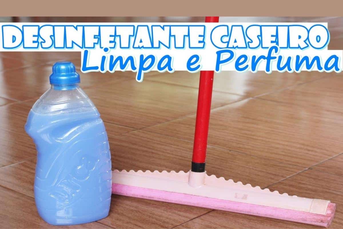 Como fazer desinfetante caseiro potente e perfumado para limpar sua casa