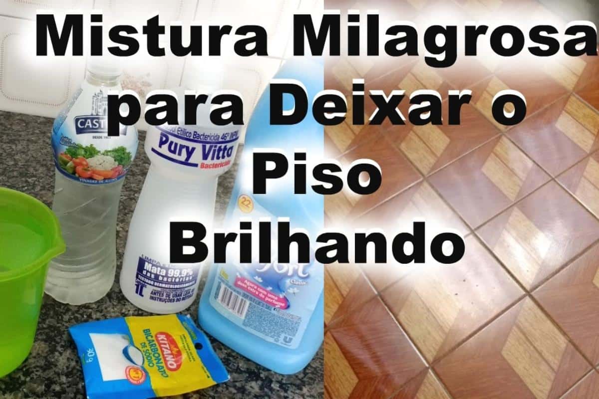 Misturinha caseira que deixa o piso brilhando e sua casa toda com cheiro de casa limpa