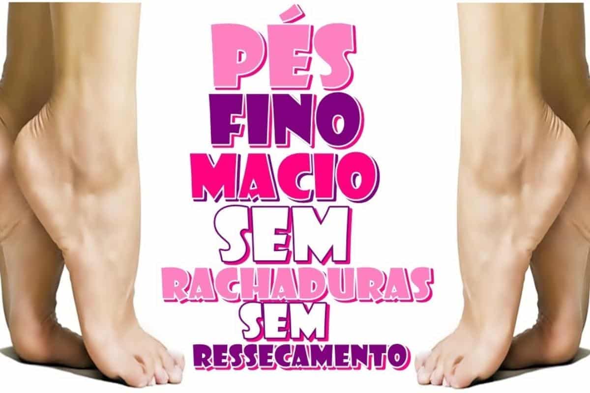 Como afinar os pés e tirar as rachaduras: não precisa gastar dinheiro com podóloga